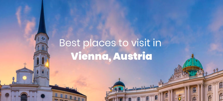 Top Places to Visit in Vienna, Austria